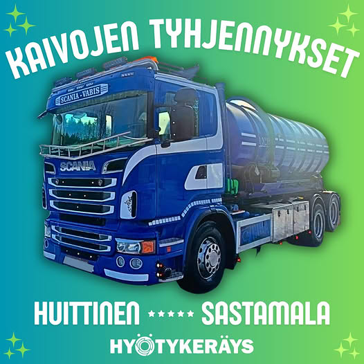 Likakaivojen tyhjennys Hyötykeräykseltä Huittisissa ja Sastamalassa